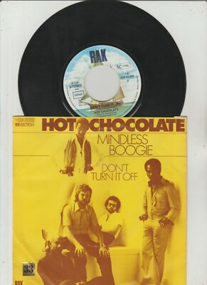 7'' Hot Chocolate  /  Mindless Boogie (vg )