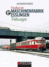 Fotoalbum der Maschinenfabrik Esslingen: Triebwagen, Alexander Weber