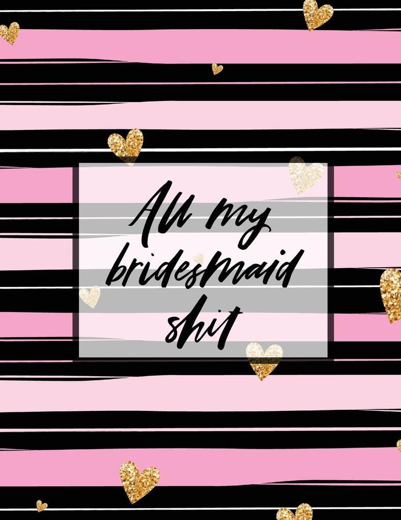 Thumbnail - All My Bridesmaid Shit | Patricia Larson | Englisch