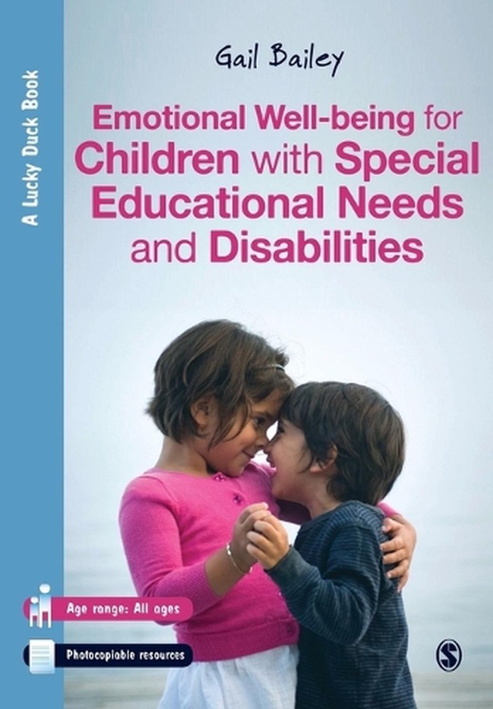 Emotional Well-being for Children with Special Educational Needs and Disabilitie