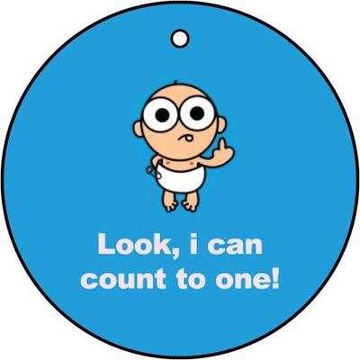 LOOK, I CAN COUNT TO ONE Auto Lufterfrischer / Duftaufhanger