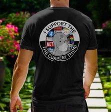 I Support the Current Thing T-Shirt Govern Me Harder Daddy S-4XL Funny NPC MEME