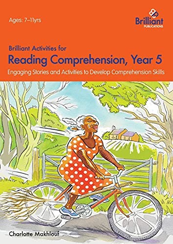 Brilliant Activities for Reading Comprehension, Year 5 (2nd Edit