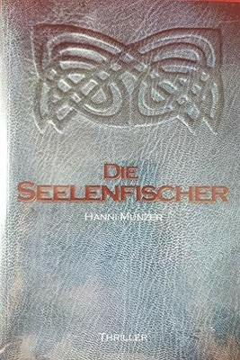 Die Seelenfischer Buch CreateSpace Independent Publishing Platform
