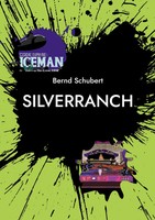 Silverranch Bernd Schubert Taschenbuch 52 S. Deutsch 2026 BoD - Books on Demand