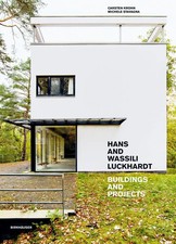 Hans and Wassili Luckhardt | Buildings and Pr...