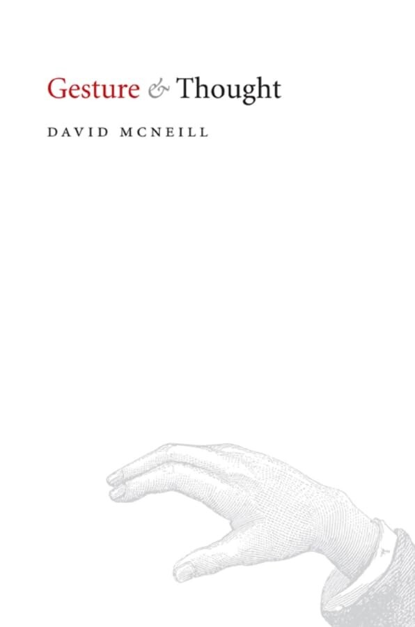 Gesture and Thought - David McNeill (Illustrated Paperback, 2005)