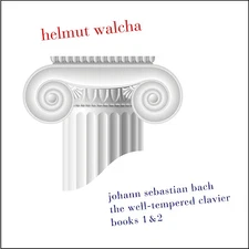 J.S. BACH: THE WELL-TEMPERED CLAVIER, BOOKS I & II BWV 846-893 — HELMUT WALCHA