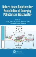 Vijay Tripathi (U. A.) | Nature-Based Solutions For Remediation Of Emerging...