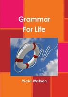 Vicki Watson | Grammar For Life | Taschenbuch | Englisch (2012) | [.]