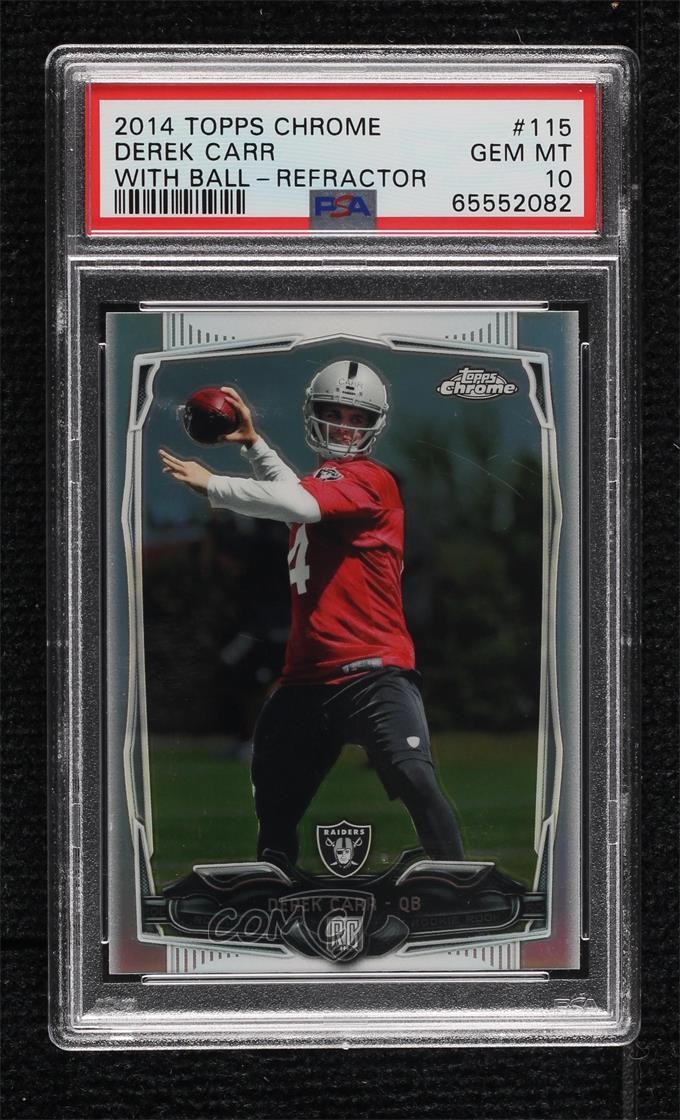 2014 Topps Chrome Refractor Derek Carr #115 PSA 10 GEM MT Rookie RC 6fs