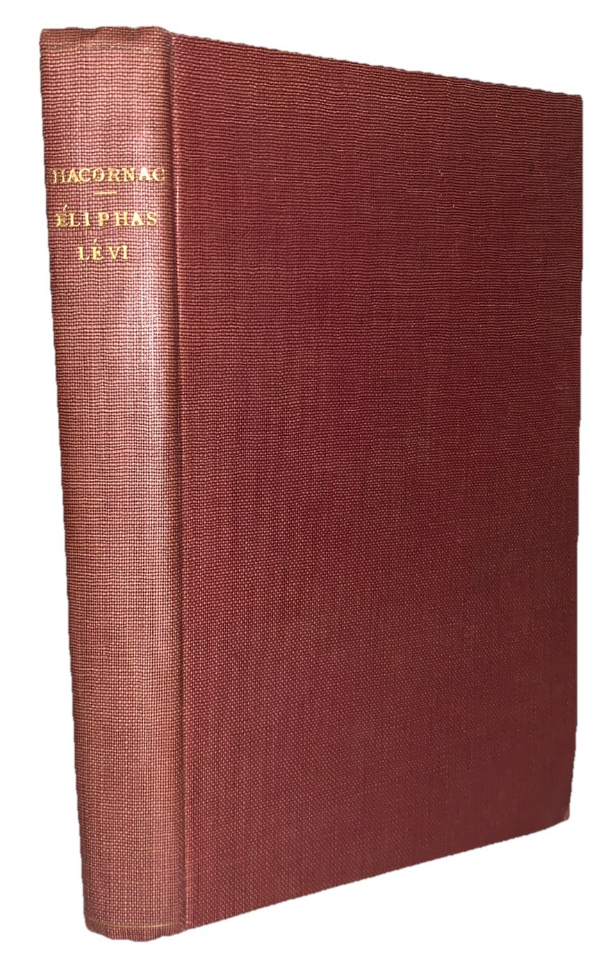 INSCRIBED TO A. E. WAITE, 1926, 1st Ed, ELPIPHAS LEVI, RENOVATEUR DE L'OCCUTISME