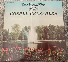 NEW Sealed Gospel Crusaders The Versatility LP Vinyl Southern Quartet