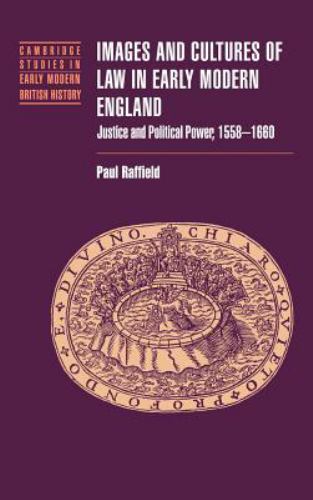 Images and Cultures of Law in Early Modern England Raffield Hardback