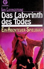 Fighting Fantasy 6 - Das Labyrinth des Todes - Goldmann Edition - A-/A-/A-