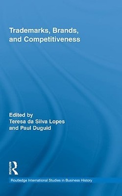 Trademarks, Brands, and Competitiveness by Teresa da Silva Lopes: Used