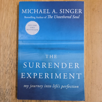 Michael A. Singer The Surrender Experiment PB 2015 Harmony Books 272 Pages