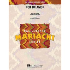 Hal Leonard Por Un Amor Concert Band Level 2.5 Arranged by Jose Hernandez