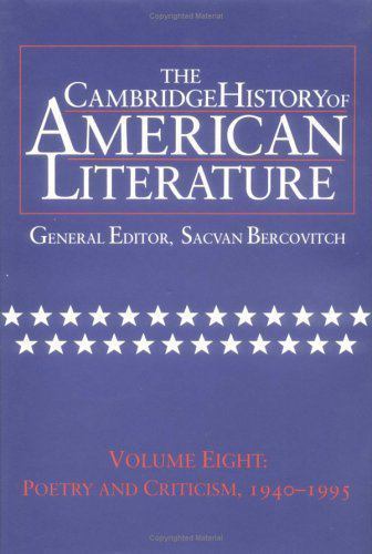 The Cambridge History of American Literature: Volume 8, Poetry and Criticism, 1…