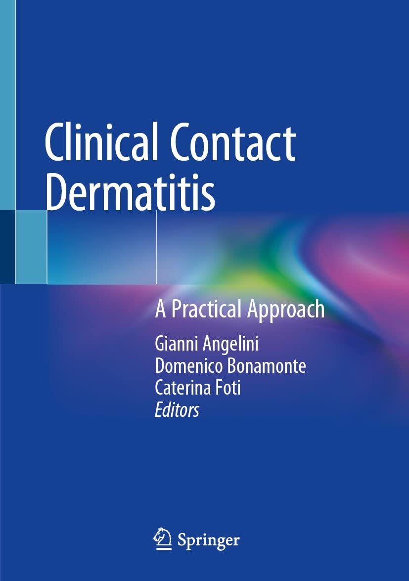 Clinical Contact Dermatitis: A Practical Approach (hardcover)