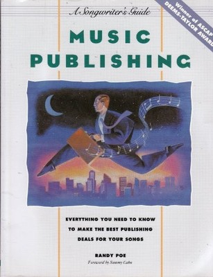 Music Publishing By Randy Poe