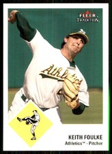 Keith Foulke 2003 Fleer Tradition Update #U12 Athletics MLB READ FREE SHIPPING