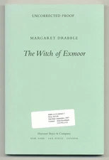 Margaret DRABBLE / The Witch of Exmoor Uncorrected Proof 1st 1996