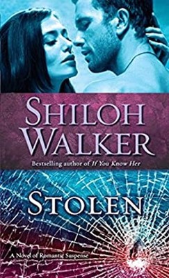 Stolen : A Novel of Romantic Suspense Mass Market Paperbound Shil