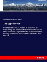 Charles H. Fernald (U. A.) | The Gypsy Moth | Taschenbuch | Englisch (2021)