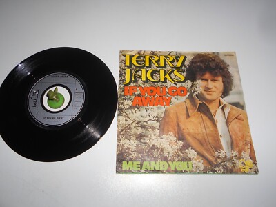 Terry Jacks - If you go away (1974) Vinyl 7` inch Single Vg +++
