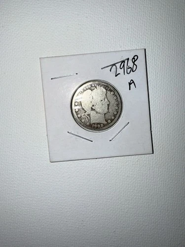 1908 S Barber Quarter Dollar **Silver**