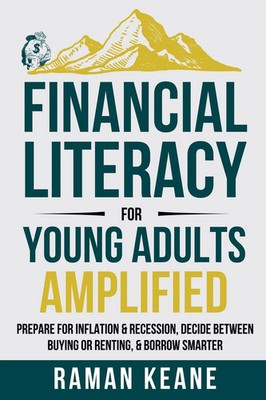 Financial Literacy for Young Adults Amplified   Raman Keane, Paperback, Brand Ne