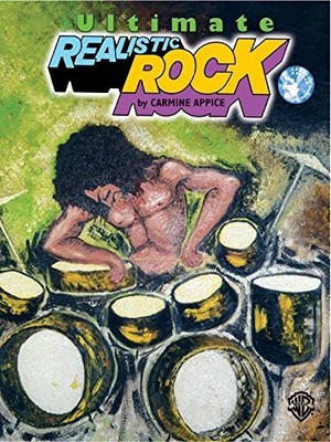The Ultimate Realistic Rock Drum Method [Paperback] [2000] Carmine Appice