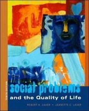 Social Problems and the Quality of Life with OLC by Lauer, Jeanette C.,Lauer, Ro