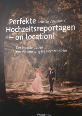 Perfekte Hochzeitsreportagen   on location!- Mängelexemplar