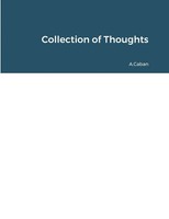 A. Caban | Collection Of Thoughts | Taschenbuch | Englisch (2022) | [.]