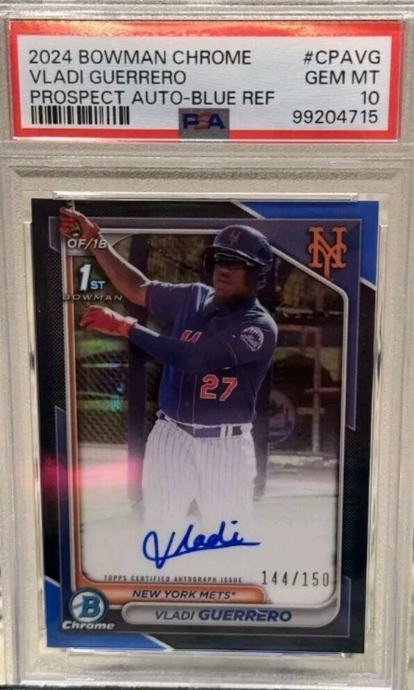 VLADI GUERRERO 2024 BOWMAN CHROME 1ST BLUE REFRACTOR METS AUTO /150 PSA 10 Pop 1