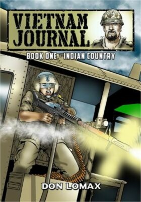 Vietnam Journal - Book 1: Indian Country (Paperback or Softback)