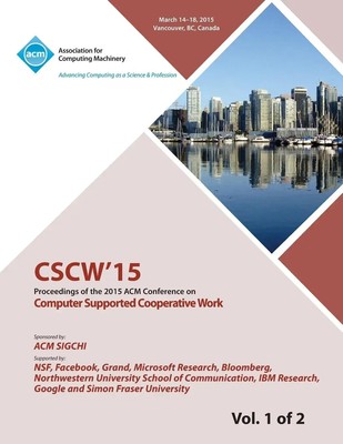 Cscw 15 Conference Committee | CSCW 15 ACM Conference on Computer Supported...