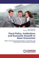 Hussin Abdullah (U. A.) | Fiscal Policy, Institutions And Economic Growth In...
