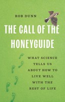 The Call Of The Honeyguide | Rob Dunn | Buch | Gebunden | Englisch | 2025