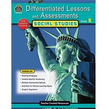 DIFFERENTIATED LESSONS & ASSESSMENTS: SOCIAL STUDIES GRD By Teacher Created NEW
