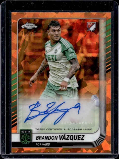 2025 Topps Chrome MLS Sapphire Brandon Vazquez Auto Orange Refractor #/25 Austin