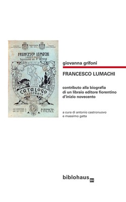 Massimo Gatta A Francesco Lumachi. Contributo alla biogr (Paperback) (UK IMPORT)