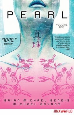 Pearl Vol. 1 Paperback Brian Michael Bendis