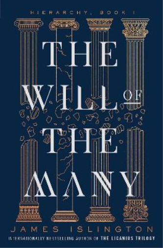 James Islington The Will of the Many (Copertina rigida) Hierarchy