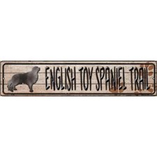English Toy Spaniel Trail Novelty Metal Street Sign