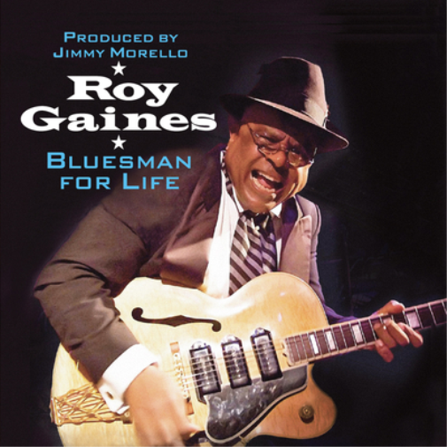 Roy Gaines Bluesman for Life (CD) Album (Jewel Case)