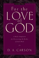 For The Love Of God | D A Carson | Englisch | Taschenbuch | 2006 | Crossway