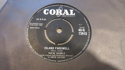 Nick Noble Island Farewell/Excuse Me 7'' 1960 **MINT**